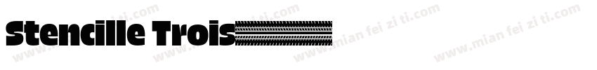 Stencille Trois字体转换